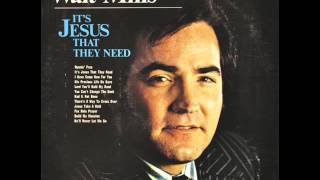 Jesus Take A Hold - Walt Mills (1971)