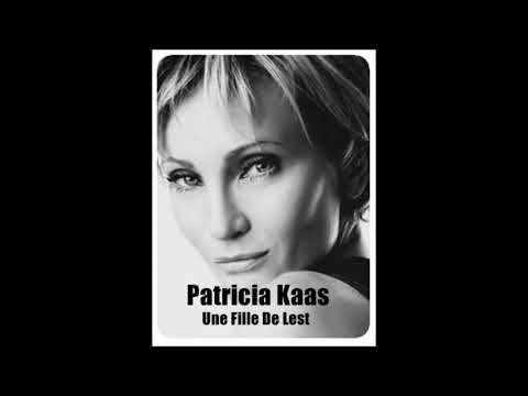 Patricia Kaas - Une Fille De Lest