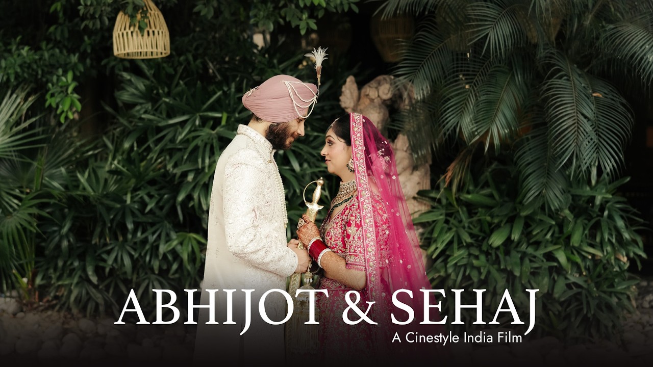 Abhijot & Sehaj — The Trailer by Cinestyle India