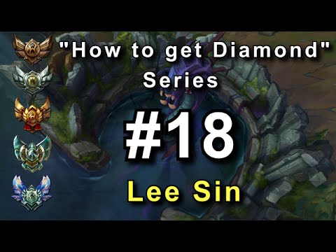 Unranked to Diamond - Gold / Platinum - Lee Sin - Full Game Commentary - League of Legends