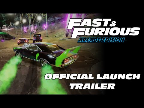 Fast & Furious: Arcade Edition - Official Launch Trailer thumbnail