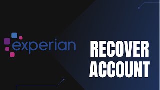 Recover Experian Login | Recover Username - Experian Credit Report