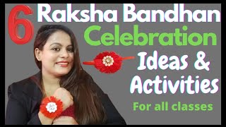 How to celebrate RakshaBandhan/Rakhi | Rakhi Virtual Celebration Ideas |Raksha Bandhan  Activities