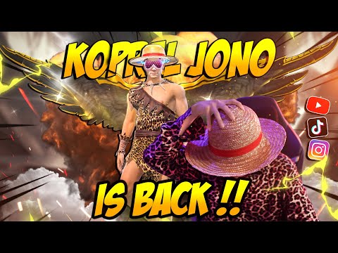 KOPRAL JONO IS BACK!