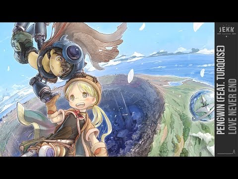 [Nightcore] - Love Never End (Pengwin feat. Turqoise) || Jekk