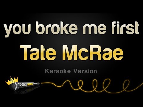Tate McRae - you broke me first (Karaoke Version)