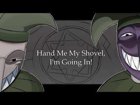 Hand Me My Shovel,I'm Going In! (A Fear&Hunger Termina Animation)