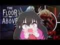 【 The Floor Above & Dream Eaters.exe Demo 】NYOBAIN HORROR GAME LAGI🫣