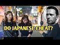 Do Japanese People Cheat