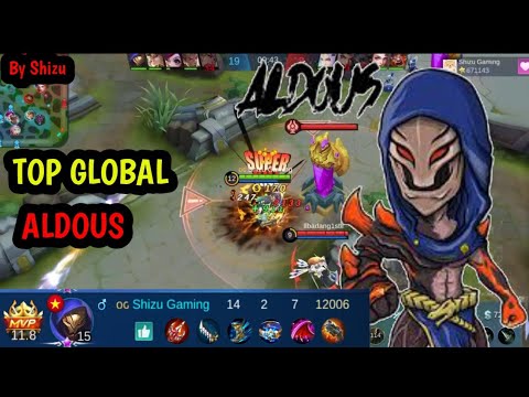 ALDOUS 500 STACK BY SHIZU GAMING - ALDOUS Game Play Mobile Legends Bang Bang