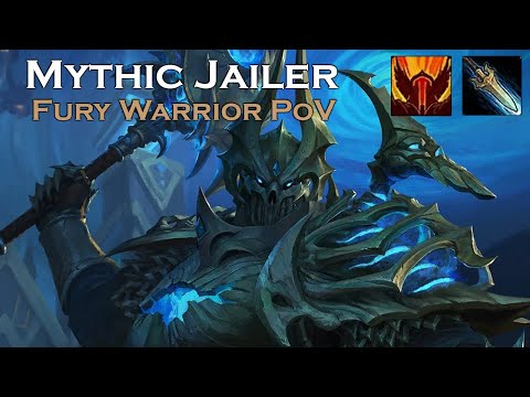 Mythic Jailer - Fury Warrior