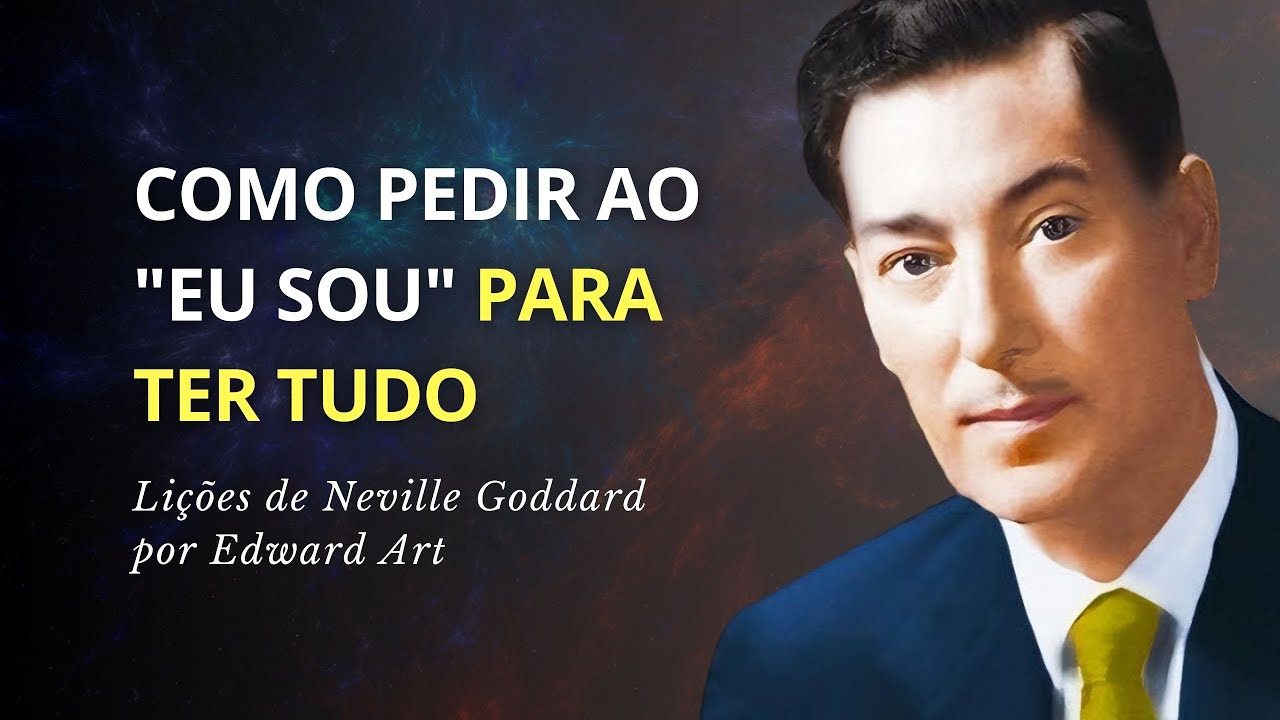 Não Levante Nenhum Dedo Para Fazer Com Que Aconteça! | Lições De Neville Goddard