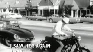 The Mamas &amp; The Papas - I Saw Her Again (Official Video)