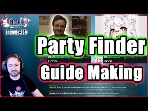 MogTalk: Episode 288 - PARTY FINDER GUIDE MAKING