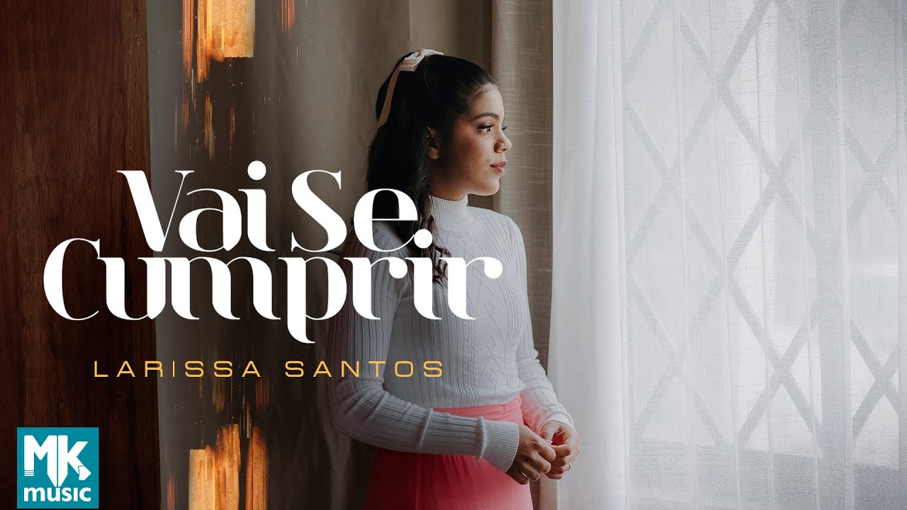 Larissa Santos - Vai Se Cumprir