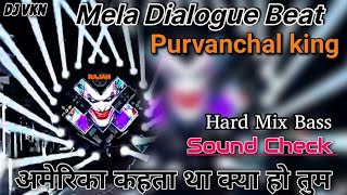 Download lagu Mela Dialogue Beat ll Sound Check Hard Competition Song Dj VKN Prayagraj  mp3