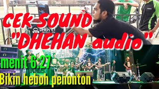Download lagu DHEHAN AUDIO MENGGILA ‼ CEK SOUND DHEHAN FT ADELLA SUARANYA MAU BIKIN JANTUNG LEPAS mp3