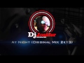 Dj Josifer - At Night (Original Mix 2k13) + FLP ...