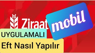 Ziraat mobil '' UYGULAMALI'' EFT Nasil Yapilir(güncelleme)kanalima abo