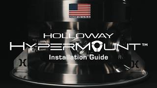 HOLLOWAY HyperMount Installation Guide | Setup Instructions