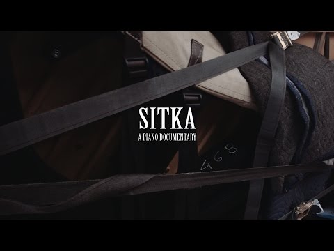 SITKA | a piano documentary