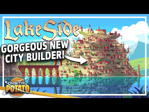SUPER CHILL CITY BUILDER!! - Lakeside - City Building Colony Sim
