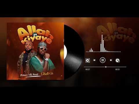Prince Mk Baagi - (Allah Ya Kiyaye) feat. Ghali Gh 