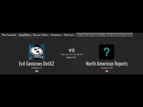 Dota2 - Evil Geniuses DotA2 vs North American Rejects [Summit] Caster Pingac