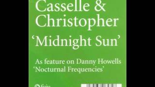 Casselle & Christopher ‎– Midnight Sun (VOX Edit)