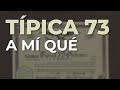 Típica 73 - A Mí Qué (Audio Oficial)