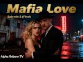 Mafia Love The Second Half The Blind Bride Who Came To Kill But Chose Love Instead
