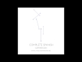 Complete Spanish, Track 49 - Language Transfer, The Thinking Method