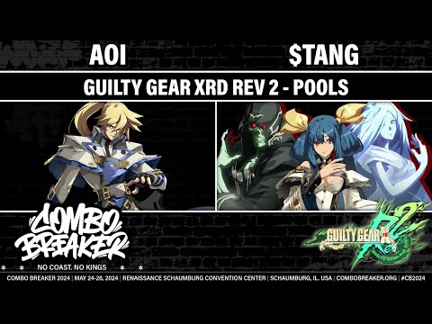 COMBO BREAKER 2024 POOLS - AOI (Ky) vs $TANG (Dizzy) - Guilty Gear Xrd REV 2