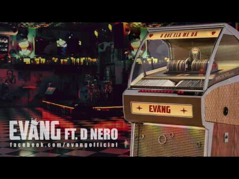 Evang ft. D Nero - O que ela me dá