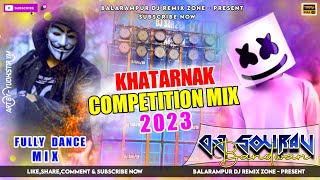 Roadshow Competition Mix 2023 ☠️ New Competition Dj Song 2022 ☠️ Fully Dance Mix ☠️ Dj Sourav Sm