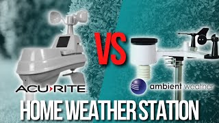 📌 Ambient Weather Station vs Acurite Weather Station