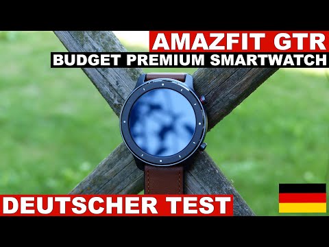 Amazfit GTR Test: Günstige Premium Smartwatch? (Deutsch)