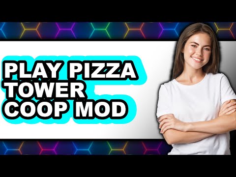 How to Play Pizza Tower Coop Mod 2025 - Full Guide