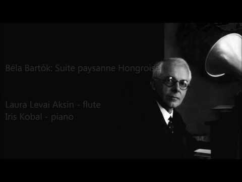 Béla Bartók – Paul Arma Suite Paysanne Hongroise, Laura Levai Aksin,flute; Iris Kobal,piano