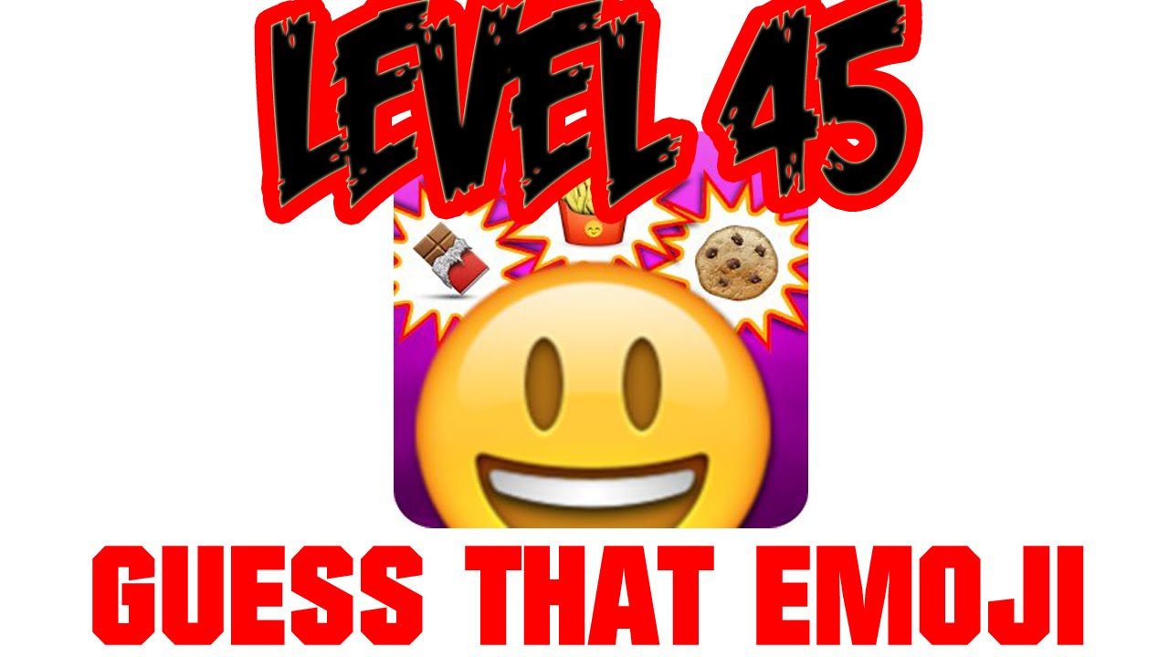 Guess That Emoji Level 45 - All Answers - Walkthrough ( By IcySpark )