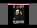 Anton Bruckner: Symphony No. 3 in D minor, WAB 103 (1877 version). RCO, Bernard Haitink. Rec. 1963