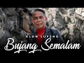 Bujang Semalam by Alon Lupeng (Official Music Video)