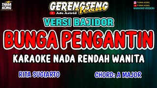 Download lagu BUNGA PENGANTIN KARAOKE!! Ade Astrid | BAJIDOR mp3