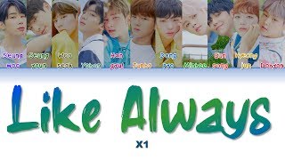 Download lagu X1 엑스원 ' Like Always 웃을 때 제일 예뻐 ' Lyrics (ColorCoded/ENG/HAN/ROM/가사) mp3 Download lagu X1 엑스원 ' Like Always 웃을 때 제일 예뻐 ' Lyrics (ColorCoded/ENG/HAN/ROM/가사) mp3