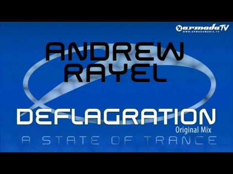 Andrew Rayel - Deflagration (Original Mix)