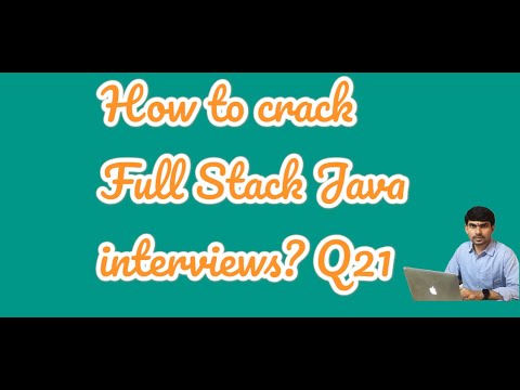 How To Crack Full Stack Java Developer Interviews Java Devops Aws Q21