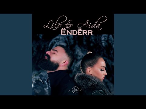 Ëndërr (feat. LILO & Aida Doçi)