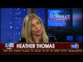 Heather Thomas on The 'O'Reilly Factor'.