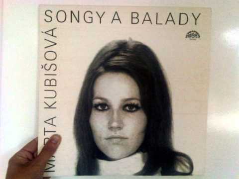 Marta Kubisova - Tak Dej﻿ Se K Nám A Projdem Svět