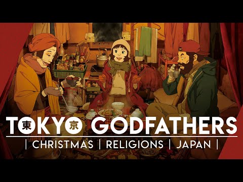 Tokyo Godfather- Christmas/Religions/Japan | Video Essay